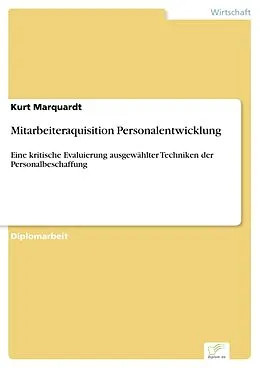 E-Book (pdf) Mitarbeiteraquisition Personalentwicklung von Kurt Marquardt