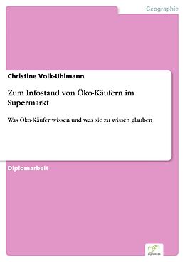 E-Book (pdf) Zum Infostand von Öko-Käufern im Supermarkt von Christine Volk-Uhlmann