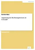 E-Book (pdf) Anpassung des Rechnungswesens an US-GAAP von Karsten Weis