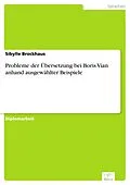 E-Book (pdf) Probleme der Übersetzung bei Boris Vian anhand ausgewählter Beispiele von Sibylle Brockhaus