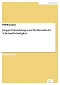E-Book (pdf) Jüngste Entwicklungen zur Problematik der Scheinselbständigkeit von Patrik Luzius