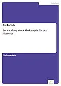 E-Book (pdf) Entwicklung eines Marknagels für den Humerus von Eric Bartsch