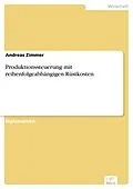 E-Book (pdf) Produktionssteuerung mit reihenfolgeabhängigen Rüstkosten von Andreas Zimmer