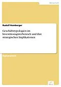 E-Book (pdf) Geschäftstypologien im Investitionsgüterbereich und ihre strategischen Implikationen von Rudolf Homberger