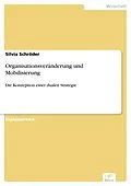 E-Book (pdf) Organisationsveränderung und Mobilisierung von Silvia Schröder