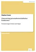 E-Book (pdf) Outsourcing personalwirtschaftlicher Funktionen von Stephan Kaiser