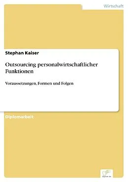 E-Book (pdf) Outsourcing personalwirtschaftlicher Funktionen von Stephan Kaiser
