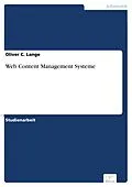 E-Book (pdf) Web Content Management Systeme von Oliver C. Lange