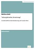 E-Book (pdf) "Schoepferische Zerstörung" von Matthias Weiß