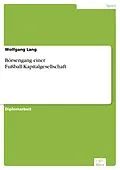 E-Book (pdf) Börsengang einer Fußball-Kapitalgesellschaft von Wolfgang Lang