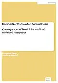 E-Book (pdf) Consequences of basel II for small and mid-sized enterprises von Björn Schlüter, Sylvia Albers, Armin Krenzer