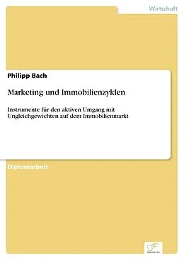 E-Book (pdf) Marketing und Immobilienzyklen von Philipp Bach