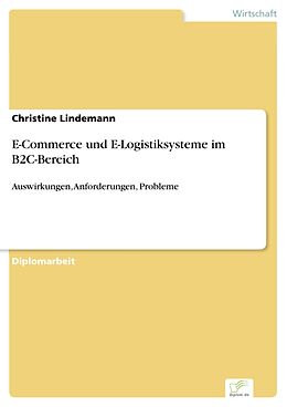 E-Book (pdf) E-Commerce und E-Logistiksysteme im B2C-Bereich von Christine Lindemann