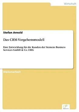 E-Book (pdf) Das CRM-Vorgehensmodell von Stefan Arnold