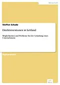 E-Book (pdf) Direktinvestionen in Lettland von Steffen Schade