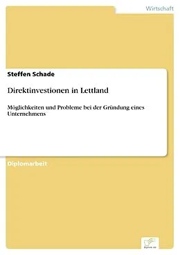 E-Book (pdf) Direktinvestionen in Lettland von Steffen Schade