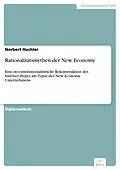 E-Book (pdf) Rationalitätsmythen der New Economy von Norbert Huchler