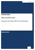 E-Book (pdf) XML und IT-Security von Thorsten Merz