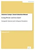 E-Book (pdf) Going Private und was dann? von Johannes Zumpe, Daniel Sebastian Wenzel