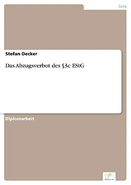 E-Book (pdf) Das Abzugsverbot des §3c EStG von Stefan Decker
