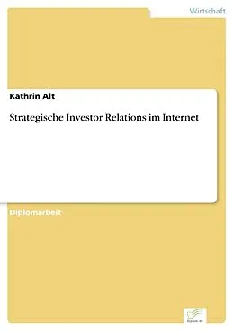 E-Book (pdf) Strategische Investor Relations im Internet von Kathrin Alt