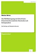 E-Book (pdf) Die WH-Bewegung im Erwerb des Französischen und des Deutschen als Erstsprachen von Markus Mross