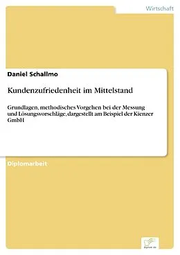 E-Book (pdf) Kundenzufriedenheit im Mittelstand von Daniel Schallmo