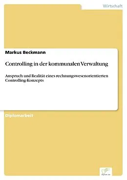 E-Book (pdf) Controlling in der kommunalen Verwaltung von Markus Beckmann