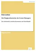 E-Book (pdf) Die Tätigkeitsbereiche des Center Managers von Peter Lechner