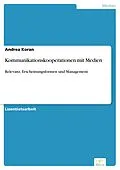 E-Book (pdf) Kommunikationskooperationen mit Medien von Andrea Koran