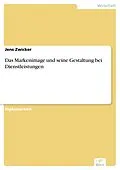 E-Book (pdf) Das Markenimage und seine Gestaltung bei Dienstleistungen von Jens Zwicker
