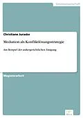 E-Book (pdf) Mediation als Konfliktlösungsstrategie von Christiane Juraske