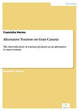 eBook (pdf) Alternative Tourism on Gran Canaria de Franziska Herms
