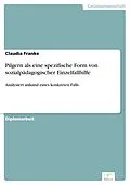E-Book (pdf) Pilgern als eine spezifische Form von sozialpädagogischer Einzelfallhilfe von Claudia Franke