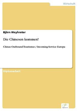 E-Book (pdf) Die Chinesen kommen! von Björn Weyhreter