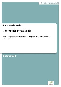 E-Book (pdf) Der Ruf der Psychologie von Sonja Maria Wais