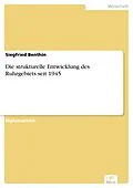E-Book (pdf) Die strukturelle Entwicklung des Ruhrgebiets seit 1945 von Siegfried Benthin