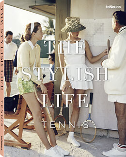 Livre Relié The Stylish Life Tennis de Ben Rothenberg