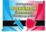 Geheftet Die inoffizielle Pokémon-Übersicht für Schwert & Schild von Aaron Kübler