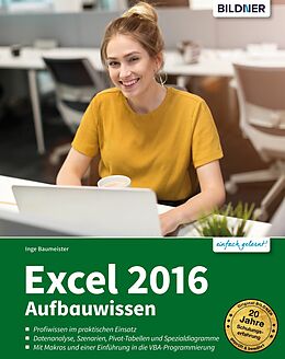 E-Book (pdf) Excel 2016 Aufbauwissen von Inge Baumeister