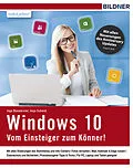 E-Book (epub) Windows 10 - Vom Einsteiger zum Könner von Inge Baumeister, Anja Schmid