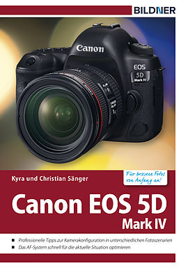 E-Book (epub) Canon EOS 5D Mark IV von Kyra Sänger, Christian Sänger