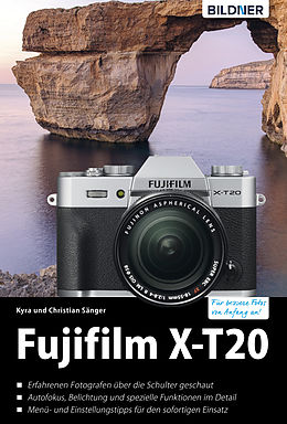 E-Book (pdf) Fujifilm X-T20 von Dr. Christian Sänger, Dr. Kyra Sänger