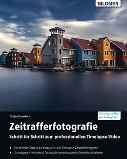 E-Book (epub) Timelapse - Zeitrafferfotografie von Tobias Gawrisch