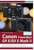 E-Book (pdf) Canon PowerShot G9X / G9 X Mark II - Für bessere Fotos von Anfang an! von Dr. Kyra Sänger, Dr. Christian Sänger