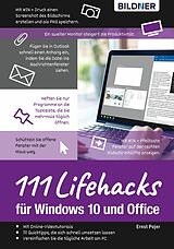 E-Book (pdf) Lifehacks für Windows 10 und Office: 111 Profi-Tipps für Anwender von Ernst Pojer