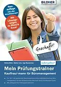 E-Book (pdf) Mein Prüfungstrainer Kauffrau / Kaufmann für Büromanagement Teil 1 der gestreckten Abschlussprüfung von Inge Baumeister, Günter Lenz, Burkhard Liermann