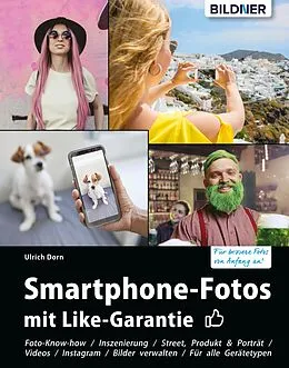 E-Book (pdf) Smartphone-Fotos mit Like-Garantie von Ulrich Dorn