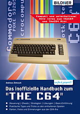 E-Book (pdf) Das inoffizielle Handbuch zum 'THE C64' mini und maxi: von Andreas Zintzsch