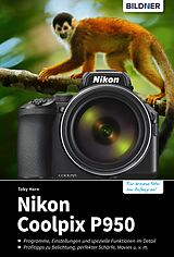 E-Book (pdf) Nikon Coolpix P950 von Toby Horn